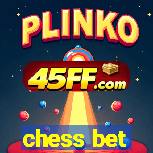 chess bet